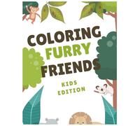 Coloring Furry Friends: Gorgeous Animal Coloring Book for Kids: Large Print, Single-Sided (8.5x11 in) | 25 Fun Coloring Pages