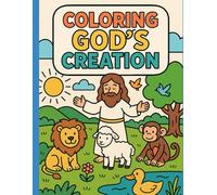Coloring God's Creation: Childrens Coloring Book
