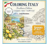 Coloring Italy - Southern Edition Bundle 3 Books: Campania · Sicily · Amalfi Coast