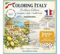 Coloring Italy - Southern Edition: Campania · Sicily · Amalfi Coast