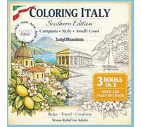 Coloring Italy - Southern Edition: Campania · Sicily · Amalfi Coast