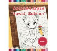 Coloring Japan: "Japan Kawaii Edition"