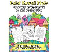 Coloring Kawaii Style: Coloring, Word Search & Maze Puzzle Fun!