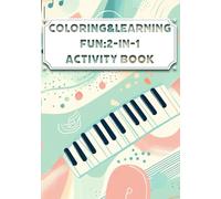 Coloring&Learning Fun: 2-in-1 Activity Book