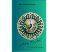 Coloring Mandalas and Weekly Intentions for 2026: A Mindful Coloring Calendar for Relaxation and Focus by Victoria C