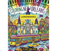 Coloring New Orleans: Volume 1: Landmarks