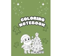 Coloring Notebook: CHILDREN'S CHRISTMAS