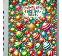 Coloring Page: Christmas Bubbles: Winter Coloring Page, Christmas Coloring Page For Kids Santa Claus Christmas Coloring Book