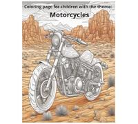Coloring page for children with the theme: Motorcycles: Rev Up Your Creativity: Fun and Easy Motorcycles Coloring Page for Kids
