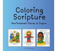 Coloring Scripture: New Testament Stories to Inspire