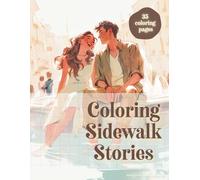 Coloring Sidewalk Stories: A Street Style Coloring Book of Everyday People
