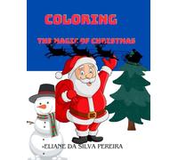 coloring: the magic of Christmas