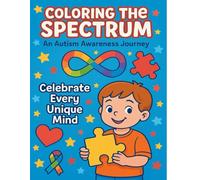 Coloring The Spectrum: An Autism Awareness Journey
