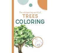 COLORING: The Whispering World of Trees