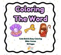 Coloring The Word: Cute Bold & Easy Coloring - Bible Verses