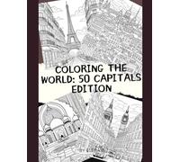 Coloring the World: 50 Capitals Edition