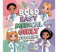 Coloring the World of Health: Doctors, Nurses, Ambulances and Much More for children and adults with 100 pages.: A Creative Journey Through the World of Hospitals, Health, and Medical Care.
