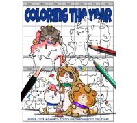 Coloring the Year: Super Cute Moments to Color Throughout the Year