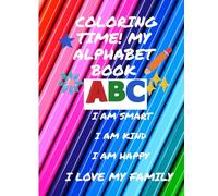 Coloring Time! My Alphabet Book