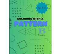 Coloring With a Pattern: Coloring for ages 6-12 | Patterns, Food, Wildlife