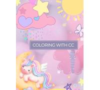 Coloring with CC // Unicorn Fairy Tail: A Magical Stress Relieving Coloring Book