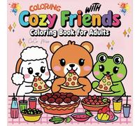 Coloring with Cozy Friends: A World of Comfort and Fun