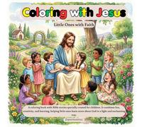 Coloring with Jesus - Little Ones with Faith