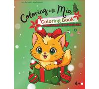 Coloring with Mia: Coloring Book: Christmas Cats Edition