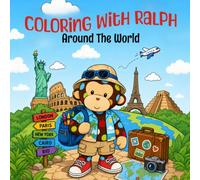 Coloring With Ralph: Around The World