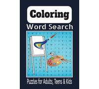 Coloring Word Search: Relax, Color, and Discover Hidden Words in Every Puzzle!