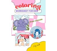 Coloring worksheet for kids: A Fun Coloring Adventure with Adorable Animals