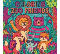 Coloring Zoo Friends: Simple and Cute Coloring Book