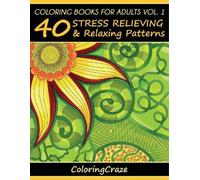 Coloringcraze Coloring Books For Adults Volume 1 (Tascabile)