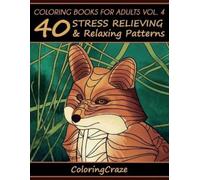 Coloringcraze Coloring Books For Adults Volume 4 (Tascabile)