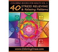 Coloringcraze Coloring Books For Adults Volume 5 (Tascabile)