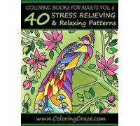 Coloringcraze Coloring Books For Adults Volume 6 (Tascabile)