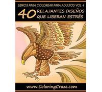 Coloringcraze Libro de Colorear para Adultos Volumen 4 (Tascabile)