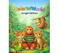 ColoriniWorld - Jungle Edition: A Fun Jungle Coloring Book for Kids Ages 3-8 | 30 Cute Jungle Animals and Nature Scenes to Color