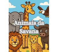 Colorir Animais da Savana: Livro de colorir para crianças de Animais da Savana