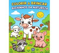 Colorir & Brincar: Bichinhos da Natureza