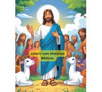 colorir com Histórias com Bíblicas: livro de colorir Histórias Bíblicas