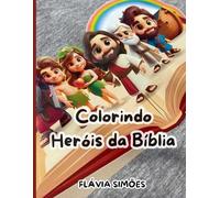 Colorir Heróis da Bíblia