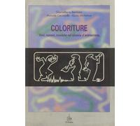 Coloriture. Voci, rumori, musiche nel cinema di animazione