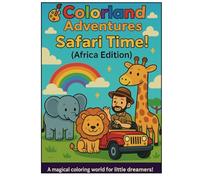 Colorland Adventures: Safari Time (Africa Edition)