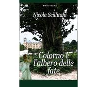 Colorno e l'albero delle fate