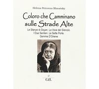 Coloro che camminano sulle strade alte