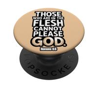 Coloro che sono nella carne non possono piacere a Dio Romani 8:8 PopSockets PopGrip Adesivo