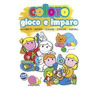 Coloro, gioco e imparo. Alfabeto-numeri-leggere-scrivere-animali