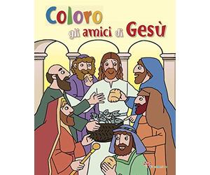 Coloro gli amici di Gesù