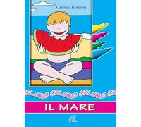 Coloro il mare. Ediz. a colori